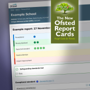 The New Ofsted Report Cards: Rough Guide for Parents